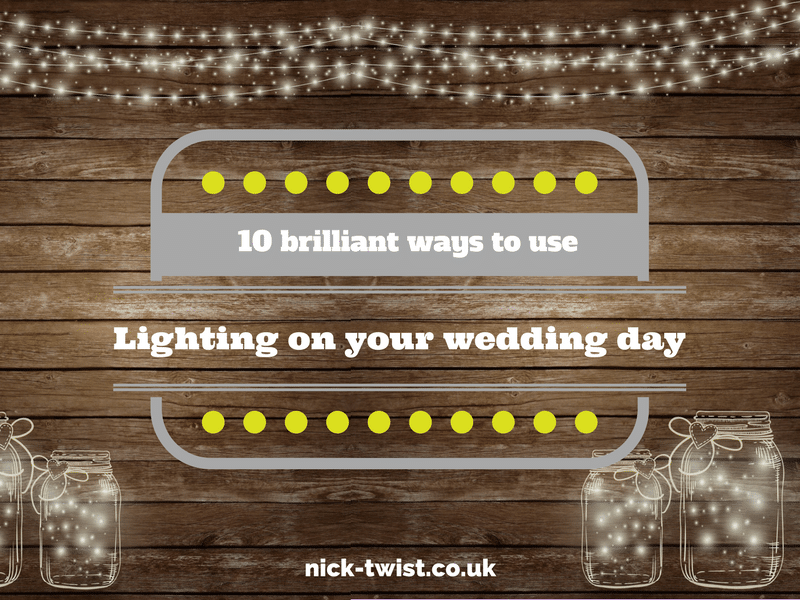 using lighting effects at your wedding by Nick Twist